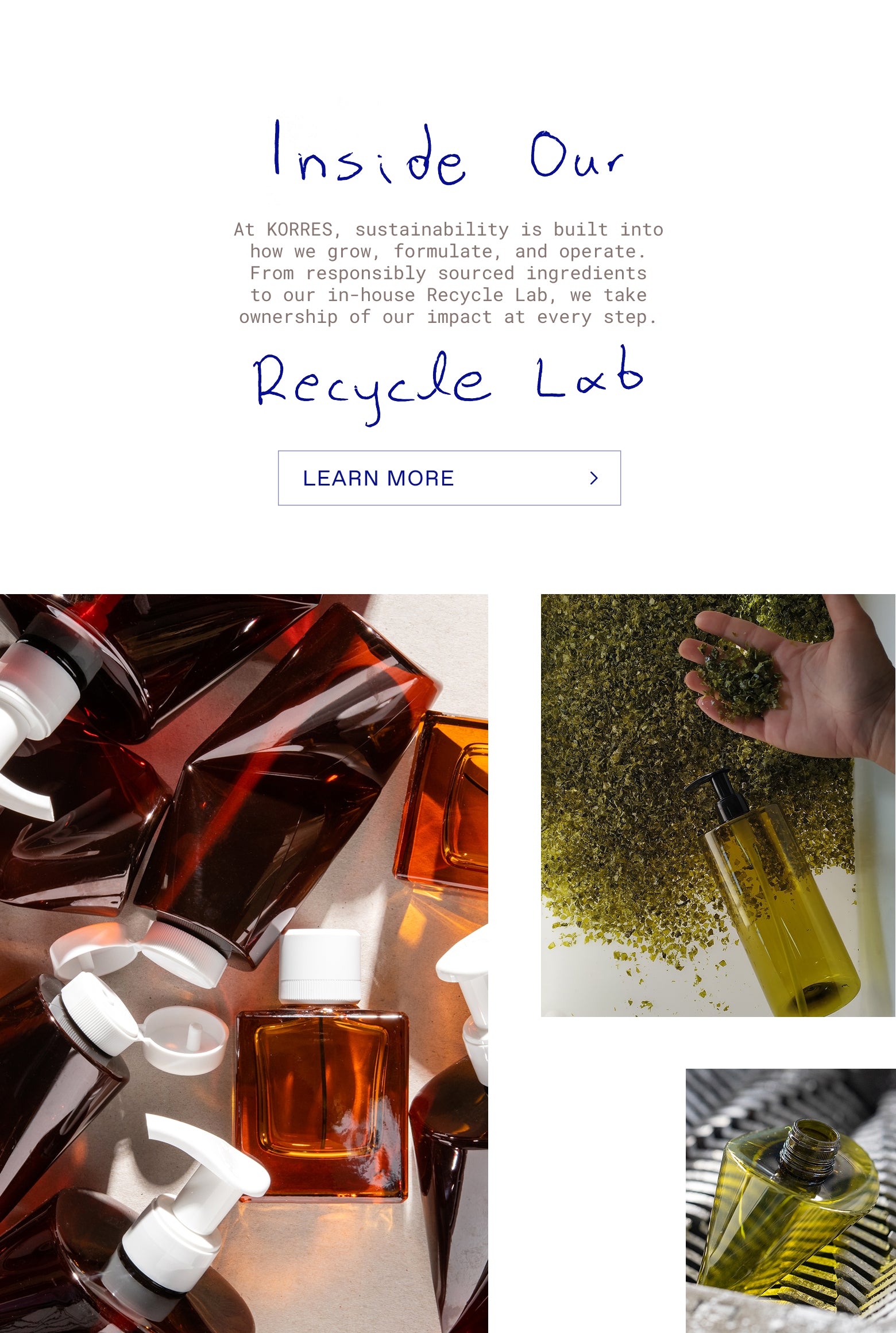 Inside our Recycle Lab